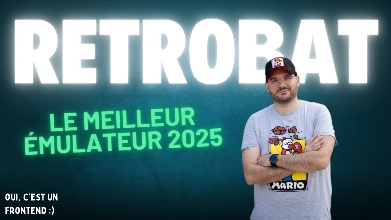 Retrobat 7.4 – Installation complète, nouveautés et astuces (2025) - le MEILLEUR EMULATEUR