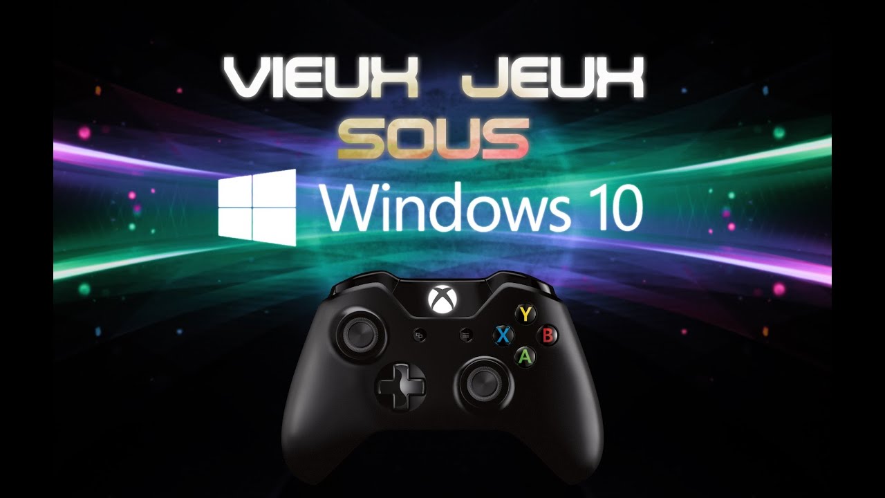 Anciens Jeux sous Windows 10: Machine Virtuelles