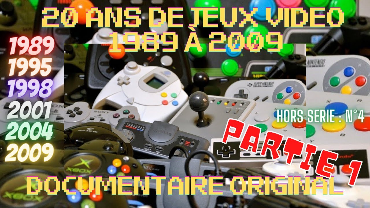 Documentaire vintage 🤪 Les Jeux Vidéo de 1989 à 2009  - Hors série #4 (PARTIE 1)
