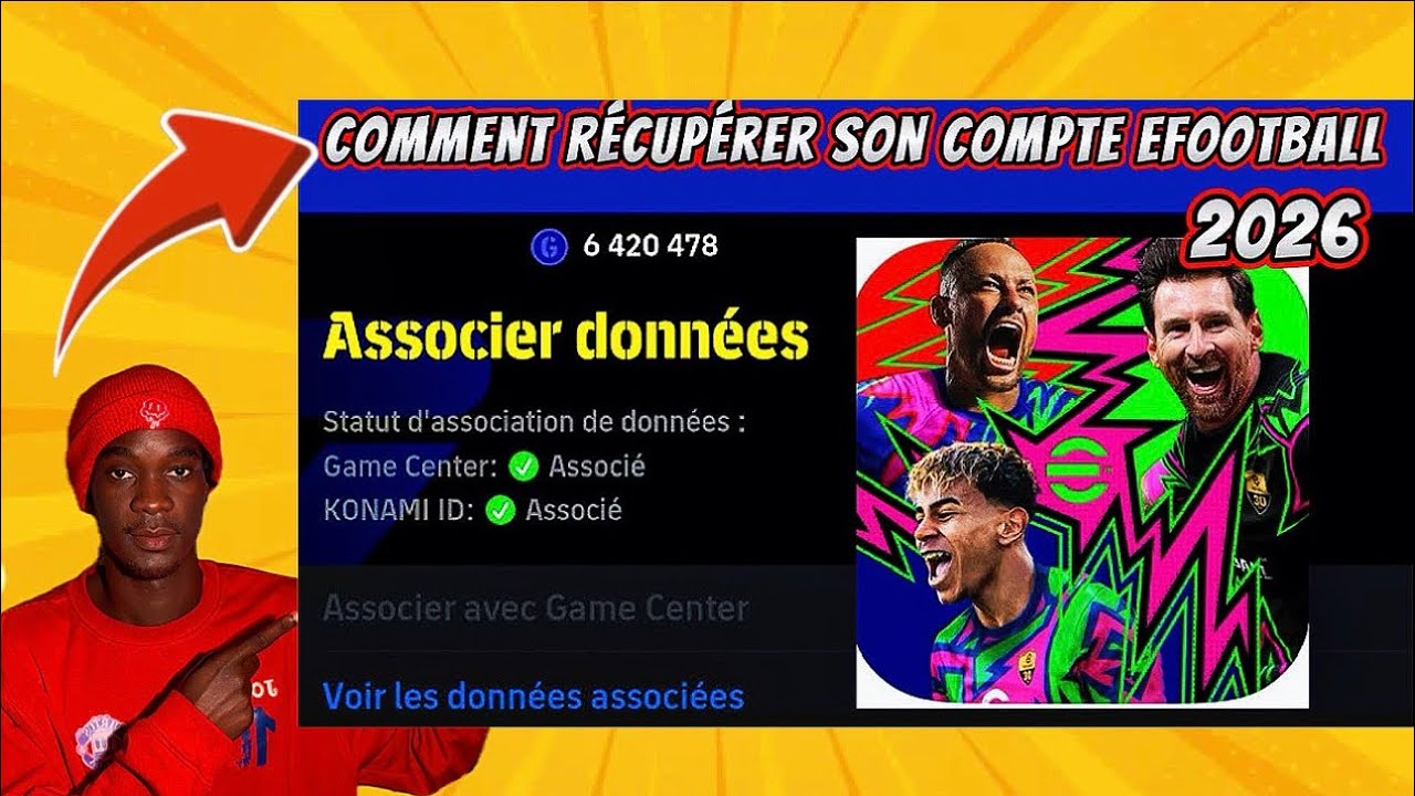 comment récupérer son compte efootball 2026
