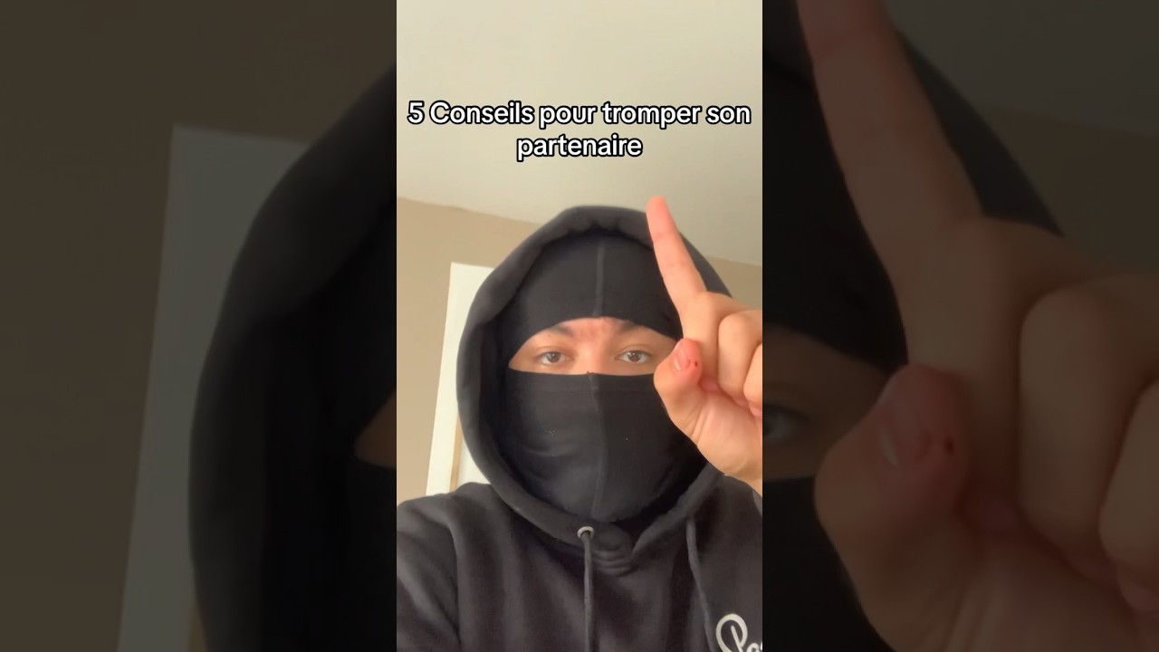 5 conseils pour tromper son partenaire🤔  #shorts #viral #asmr #shortvideo #trending #tiktok