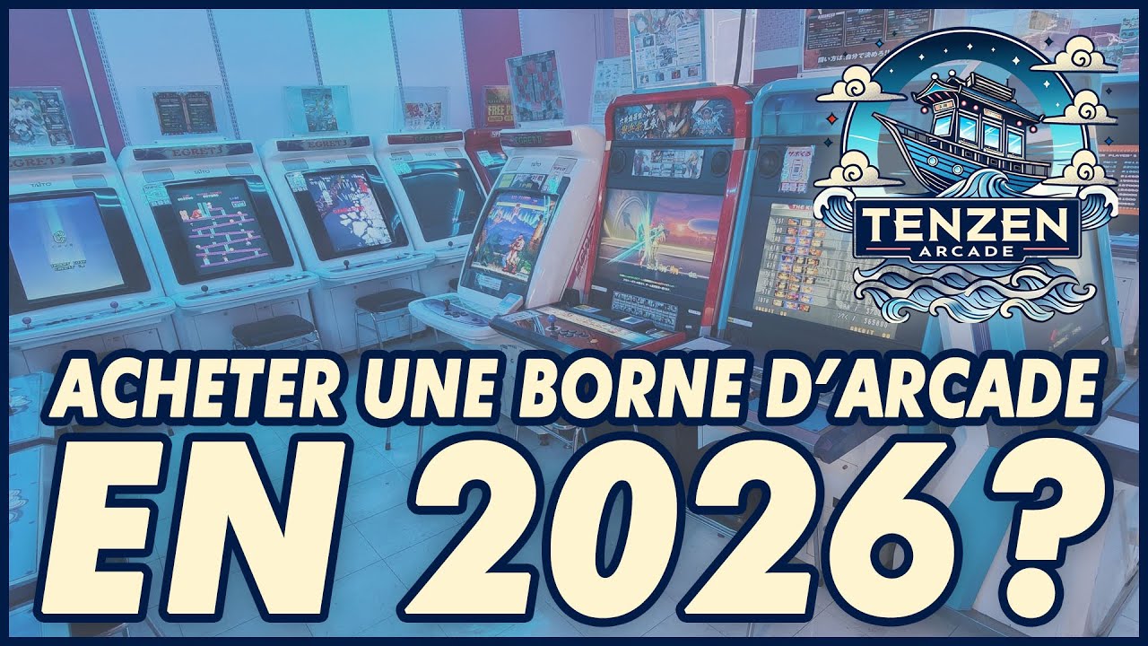 ACHETER UNE BORNE D'ARCADE EN 2026 : CE QU'IL FAUT SAVOIR, avec TENZEN ARCADE !