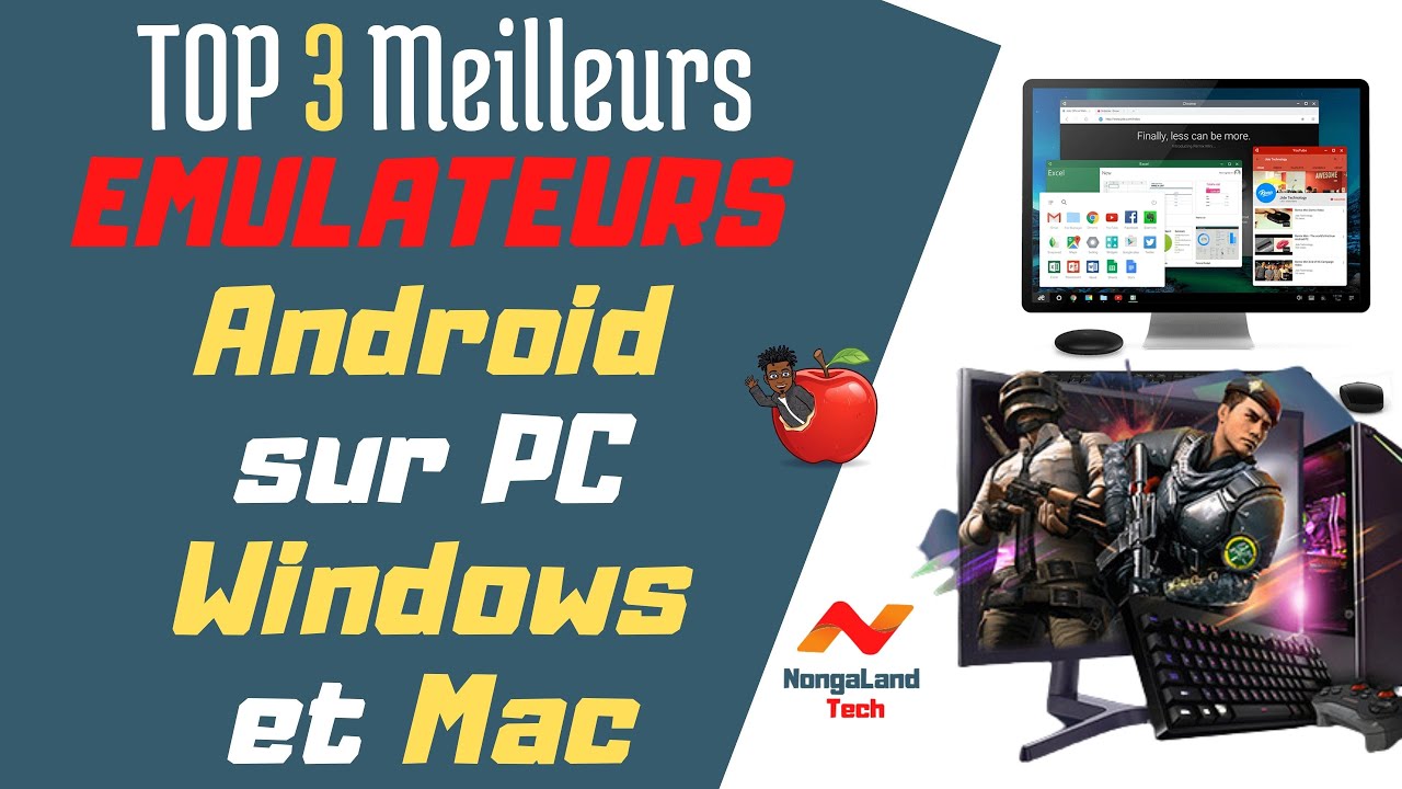 Top 3 Meilleurs Émulateurs Android sur PC (Windows et Mac) en 2024