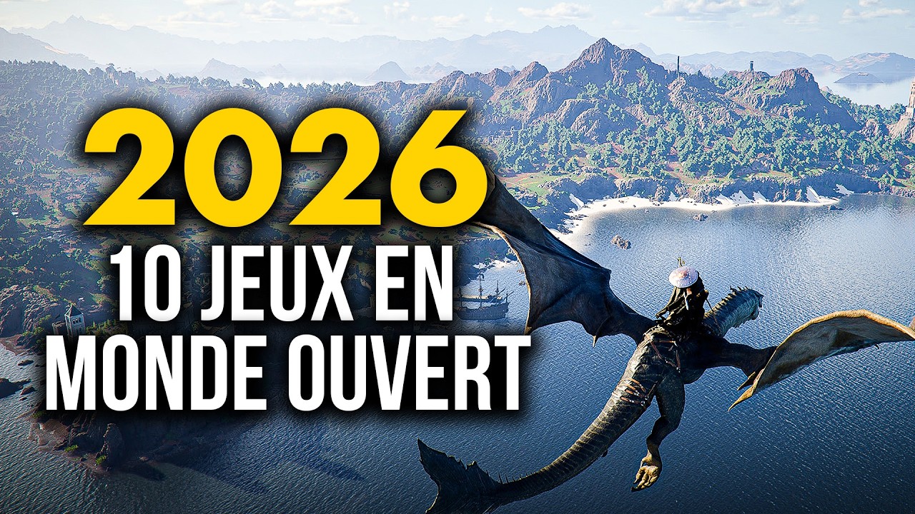 PS5, Xbox Series & PC :  Les 10 jeux en MONDE OUVERT les plus attendus en 2026 💥