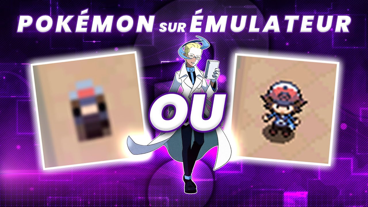 Les jeux Pokémon sur Émulateur