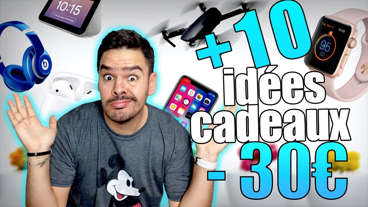 IDÉES CADEAUX INCONTOURNABLES A MOINS DE 30 € ! (Du High Tech vraiment utile et original)