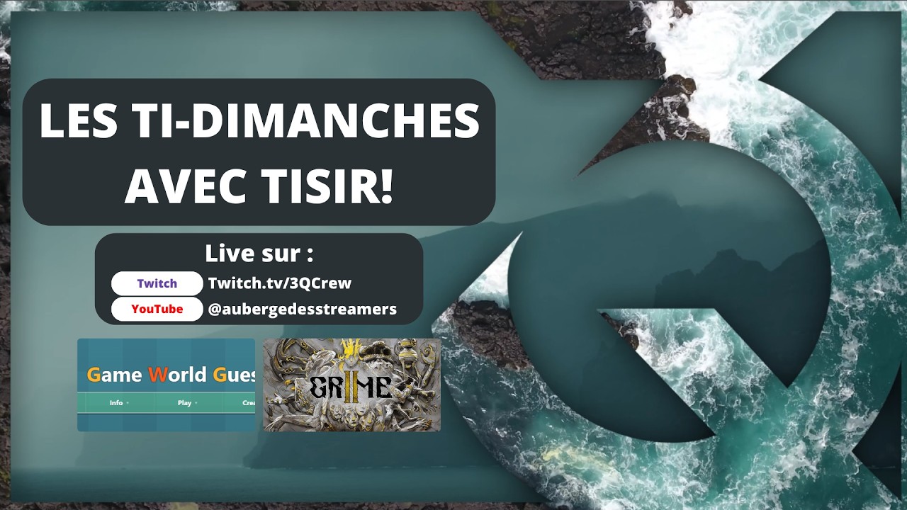 Soirée DÉCOUVERTES! GRIME 2 (oui oui, même si ça sort dans 1 semaine) - Twitch.tv/3QCrew