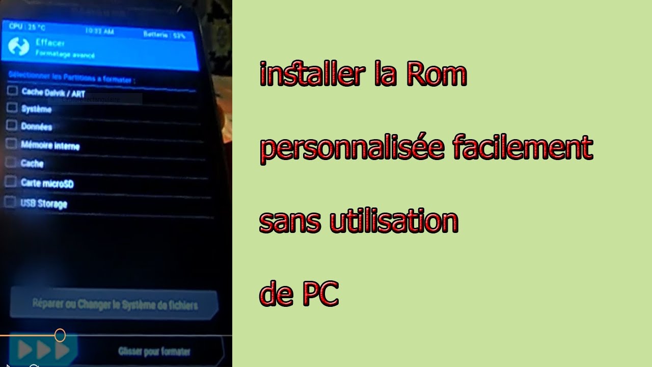 Comment installer une ROM Custom, facilement sans PC ( Pratique)