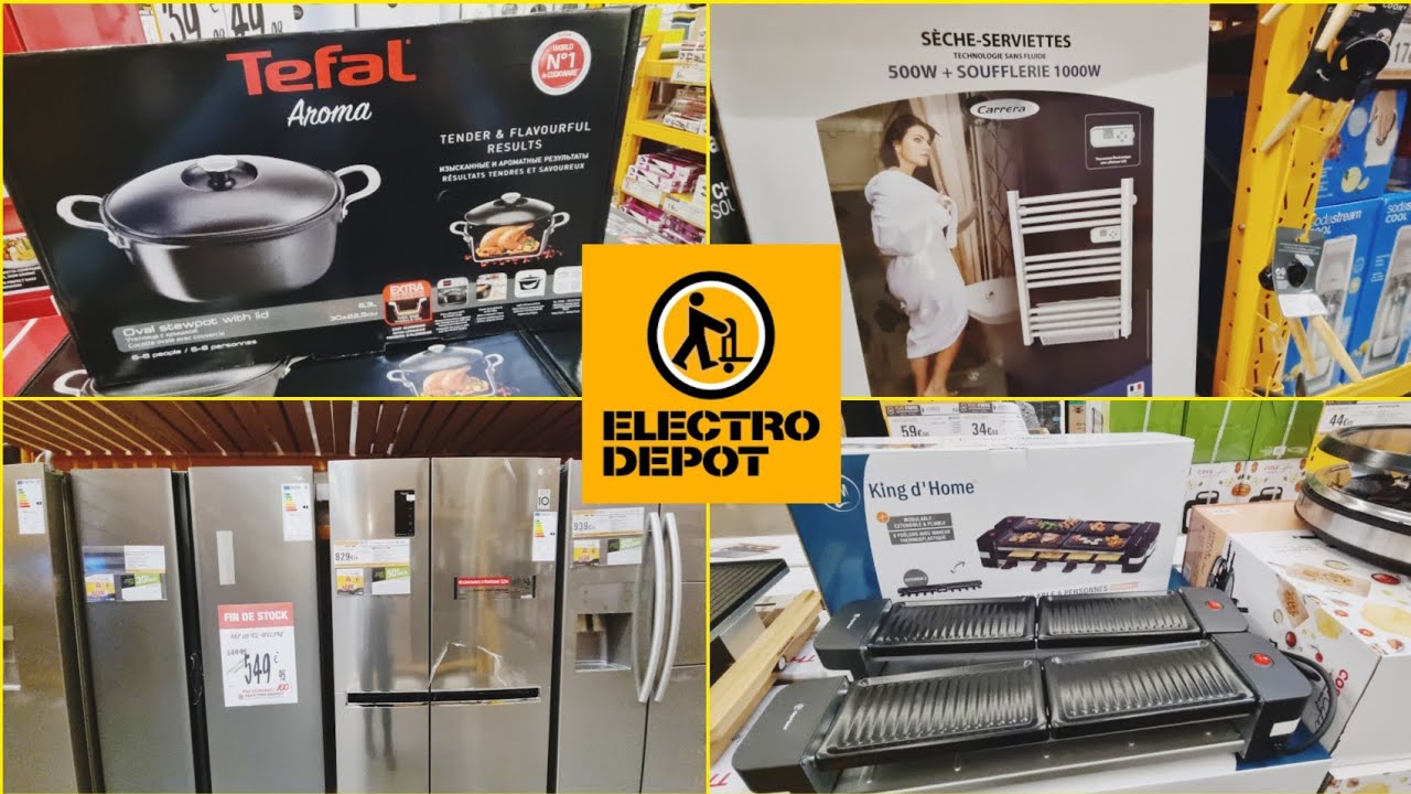 💛🖤 ARRIVAGE ELECTRO DEPÔT BONS PLANS ELECTROMÉNAGER 😍